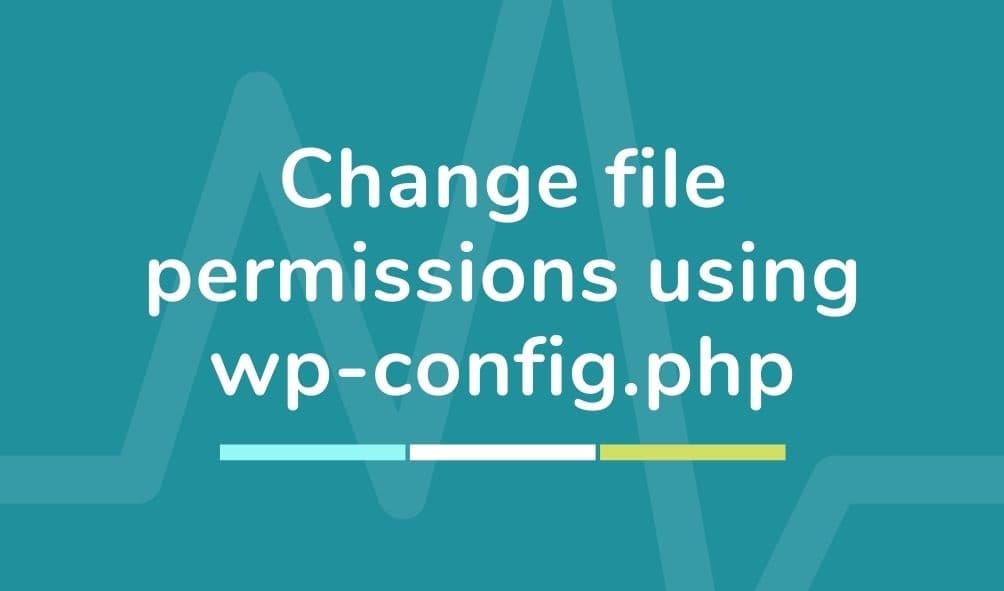 How to change file permission using wp-config.php